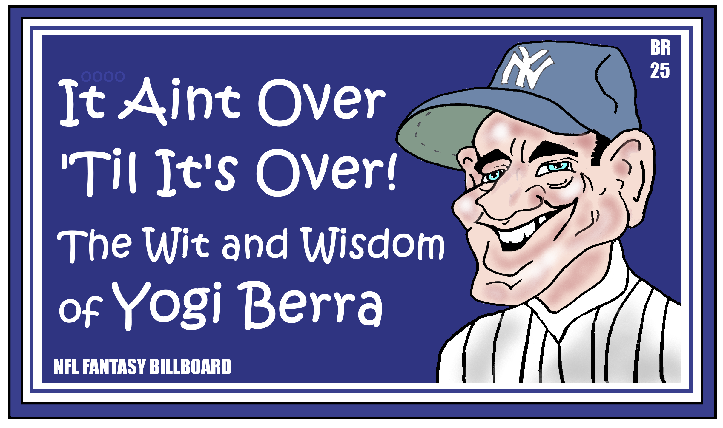 Fantasy Billboard: Yogisms
