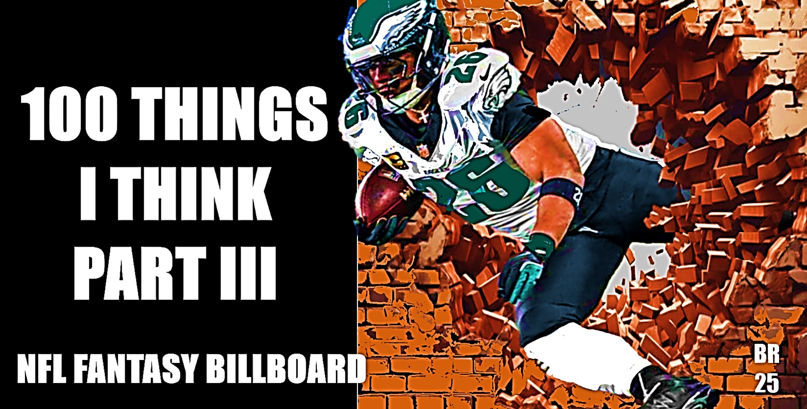 Fantasy Billboard: 100 Things I Think Part III
