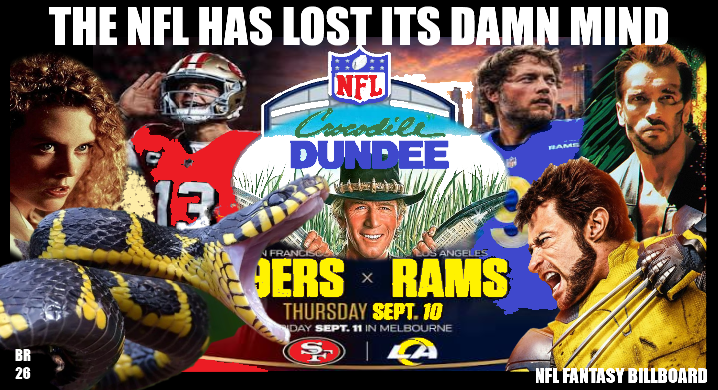 Fantasy Billboard: The NFL Has Lost Its Damn Mind